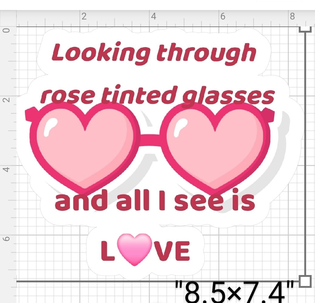 Rose Tinted Glasses