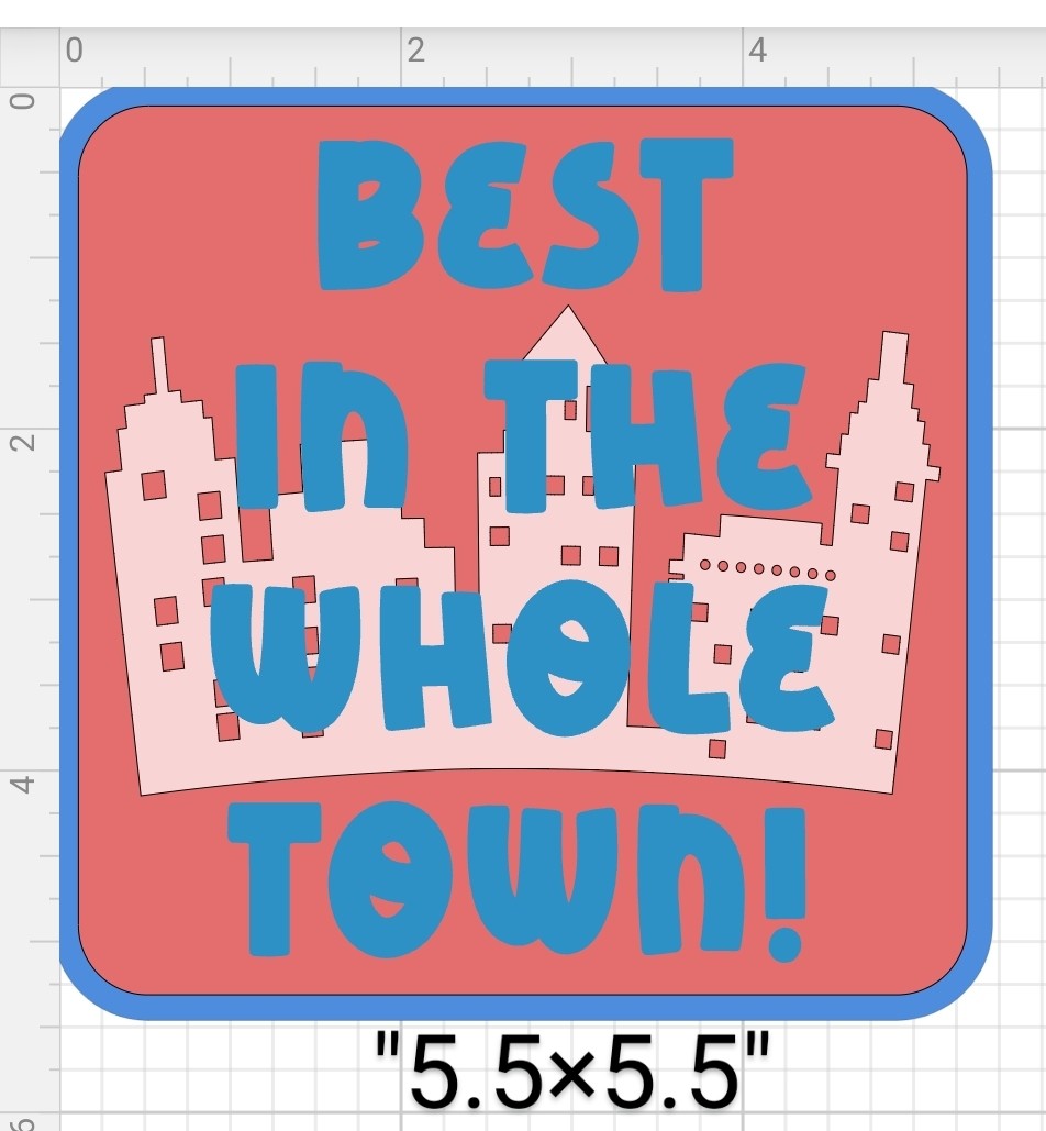 Best In The Whole Town