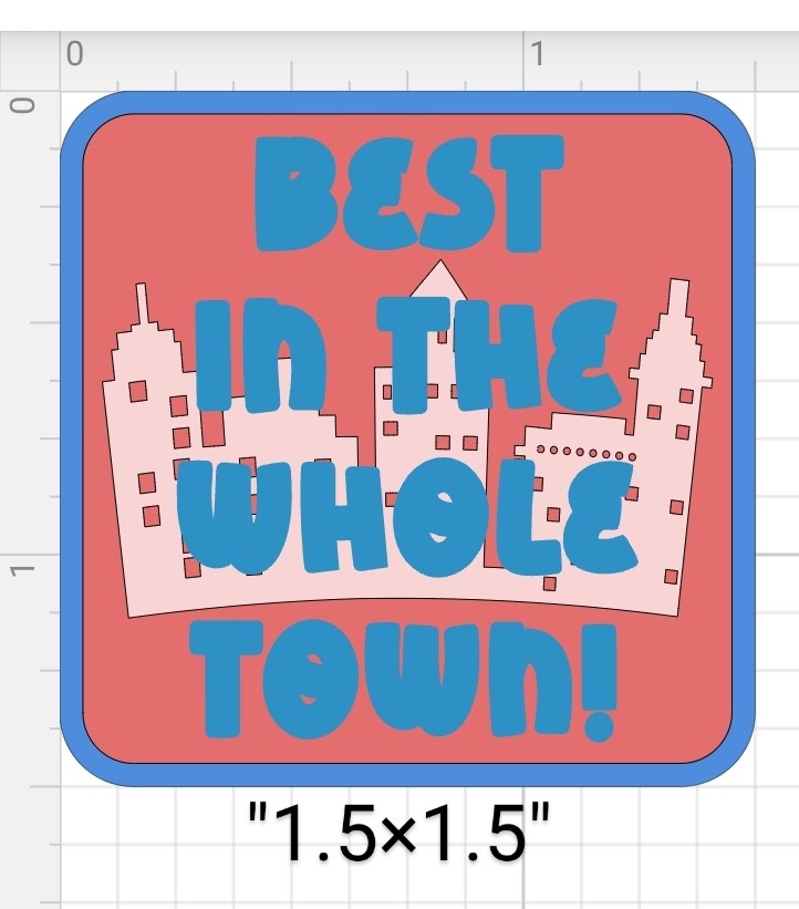 Best In The Whole Town