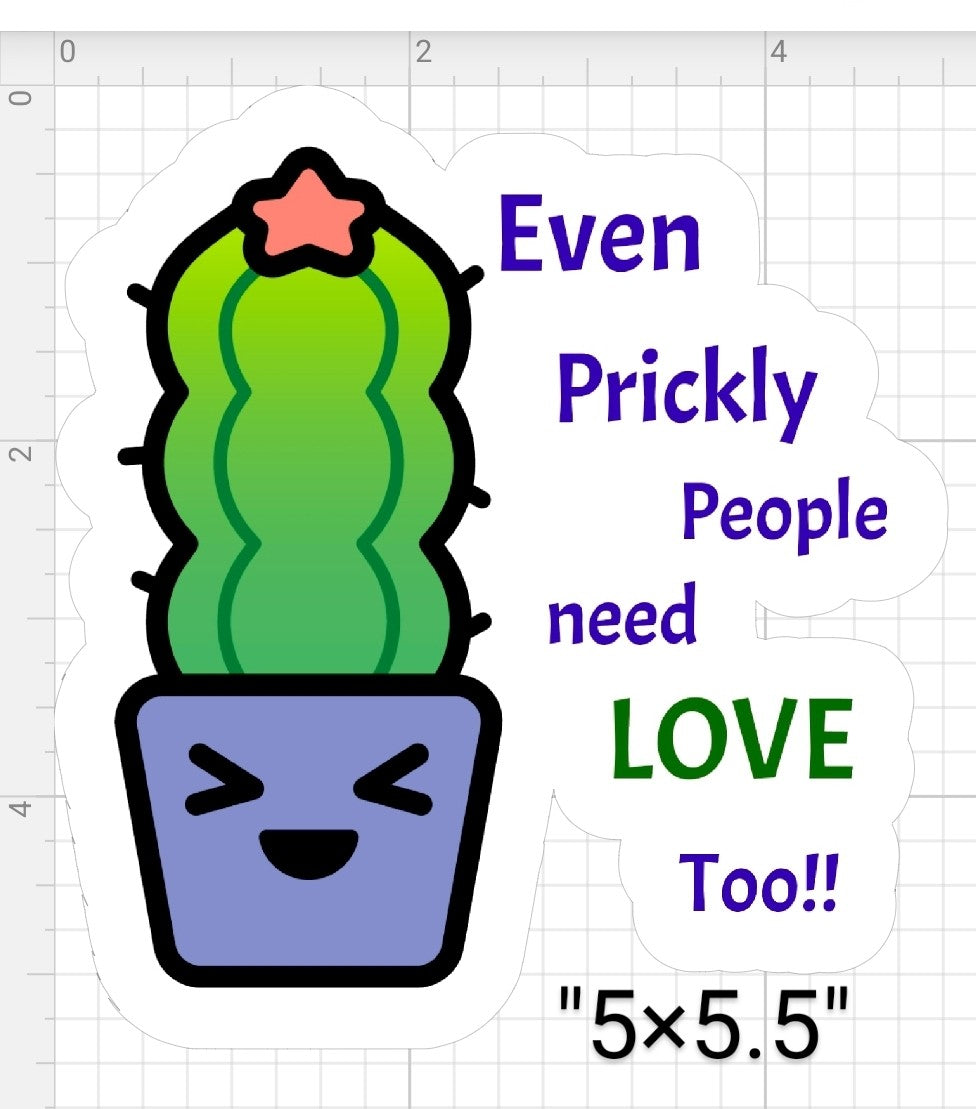 Even Prickly People Need Love Too
