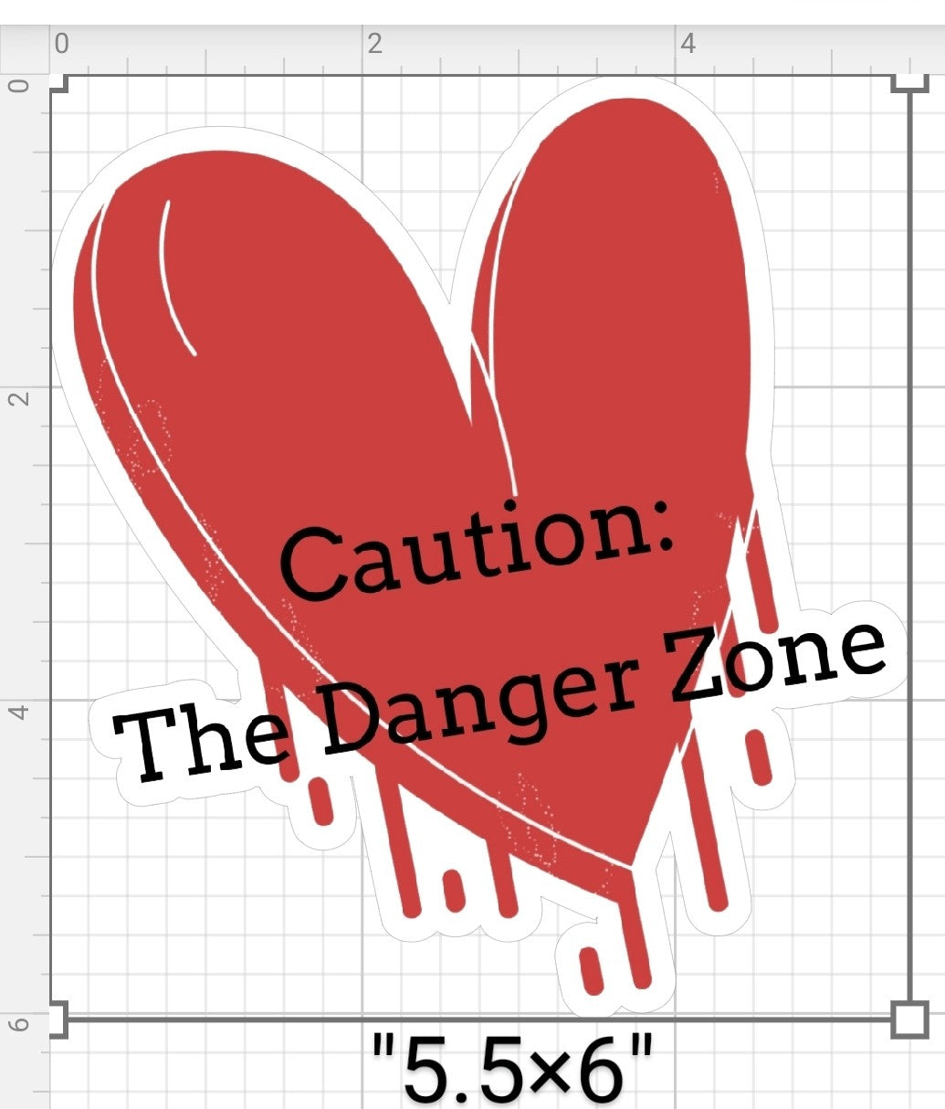 Caution: The Danger Zone
