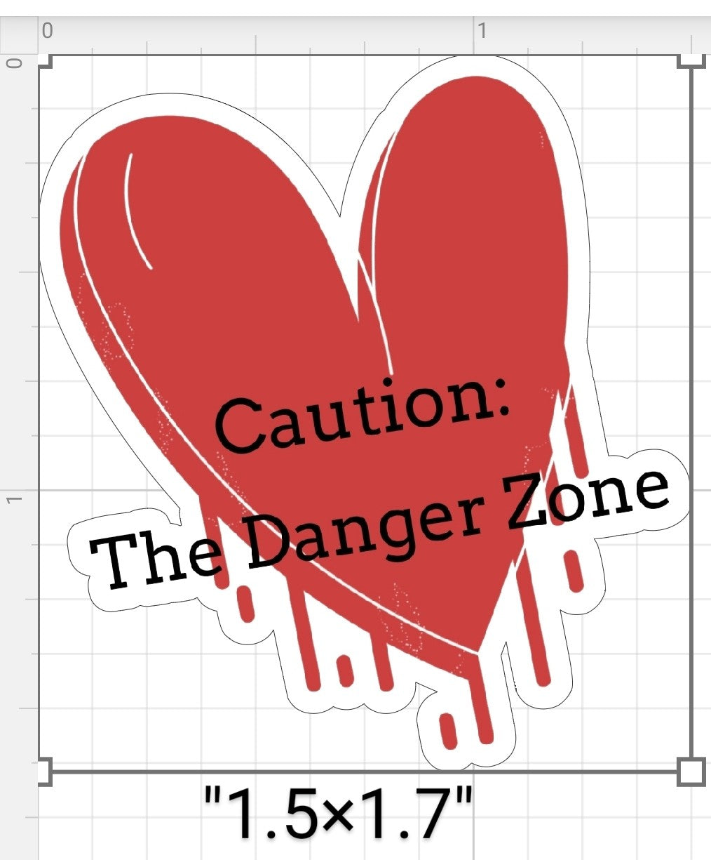 Caution: The Danger Zone