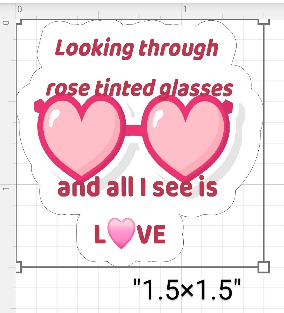 Rose Tinted Glasses